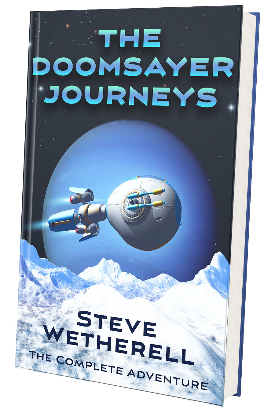 The Doomsayer Journeys - The Complete Adventures