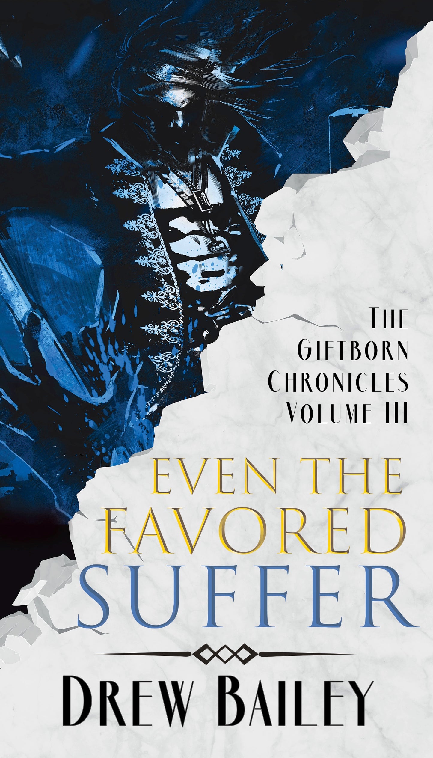 Even the Favored Suffer Ebook