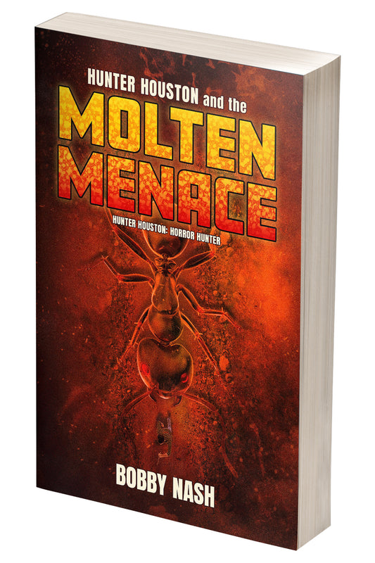 Hunter Houston and the Molten Menace
