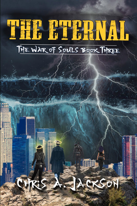 The Eternal - Book #3 Of The War of Souls Trilogy
