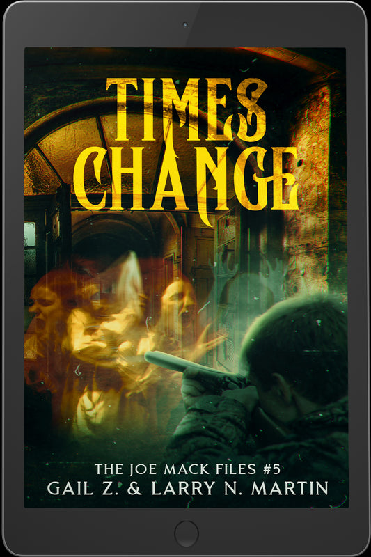 Times Change - A Joe Mack Adventure