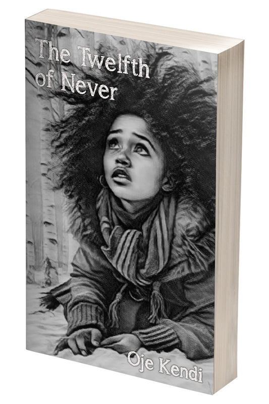 The Twelfth of Never