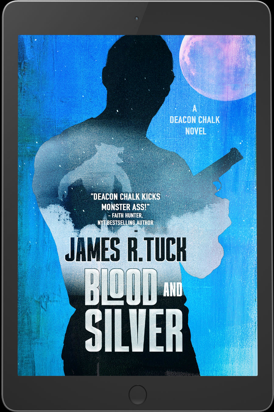 Blood & Silver - Deacon Chalk Book Two
