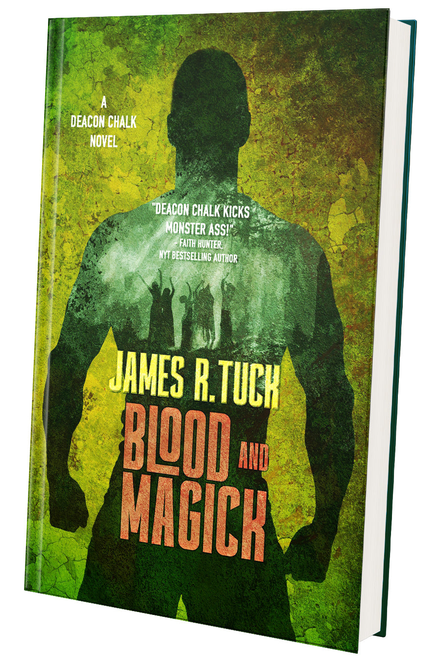 Blood & Magick - Deacon Chalk Book Three
