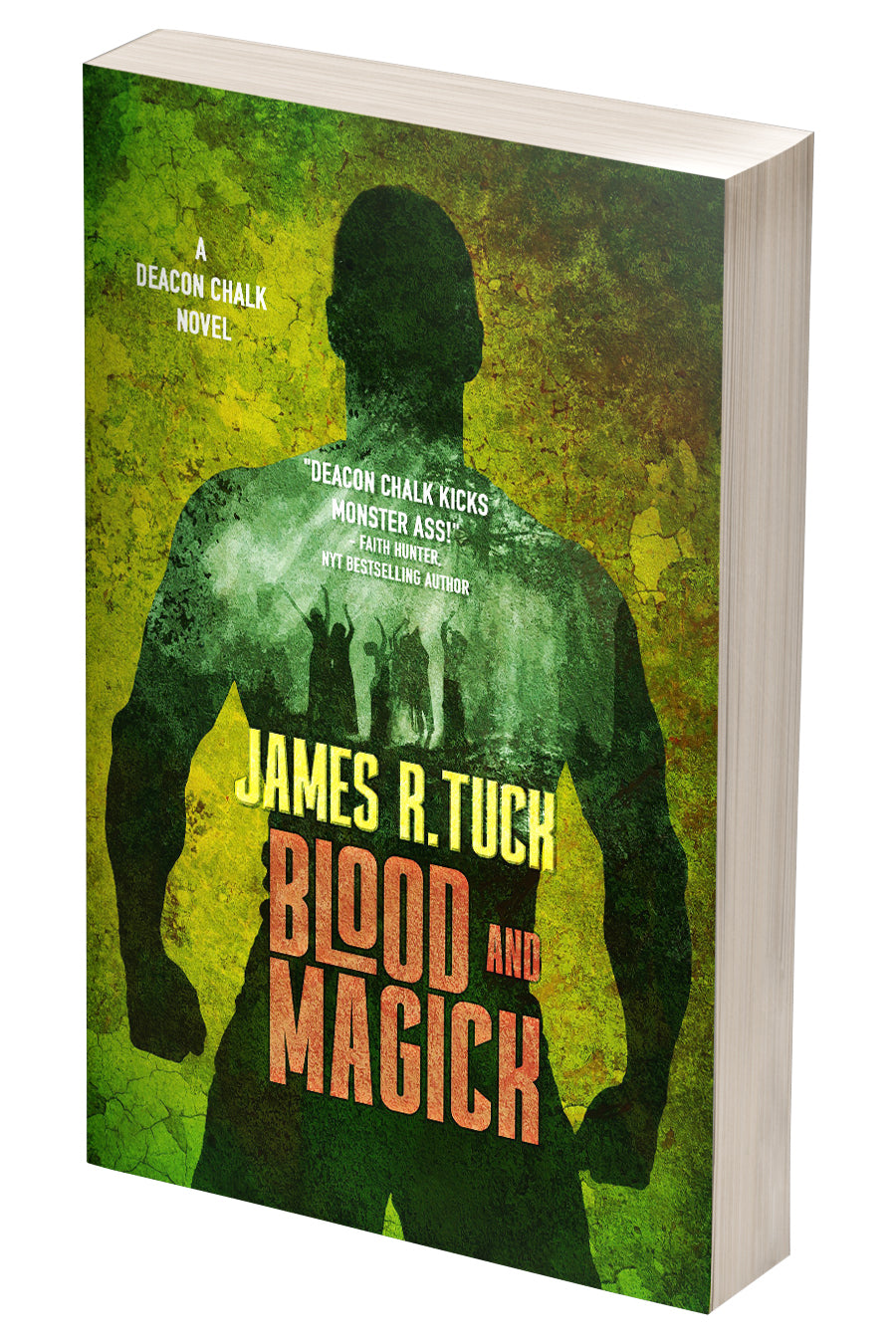 Blood & Magick - Deacon Chalk Book Three