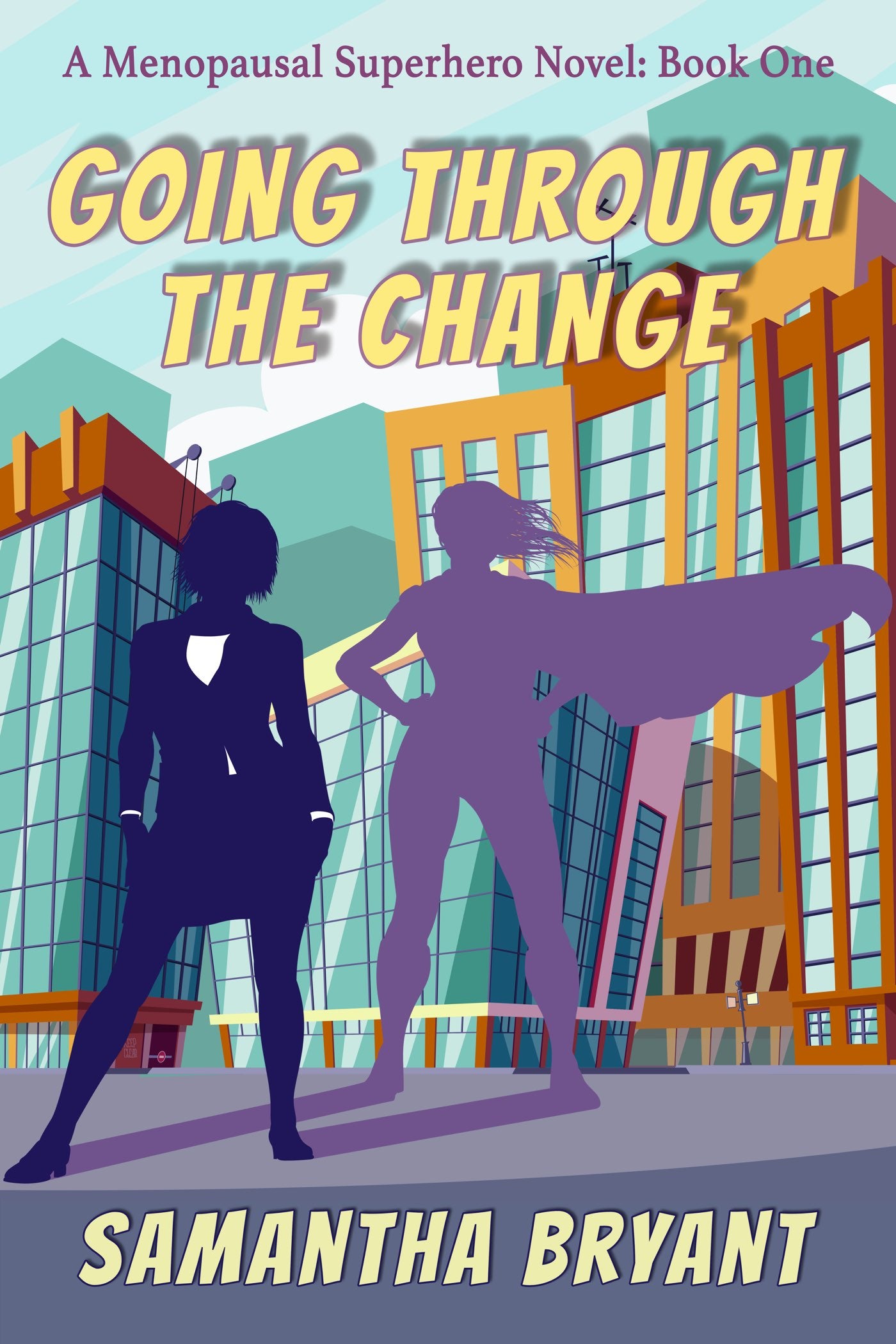 Going Through the Change ebook