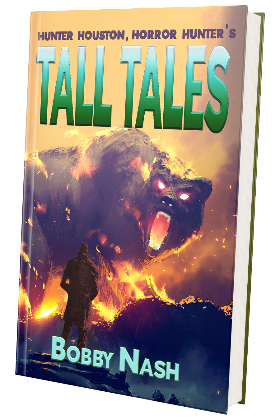 Hunter Houston Horror Hunter's Tall Tales