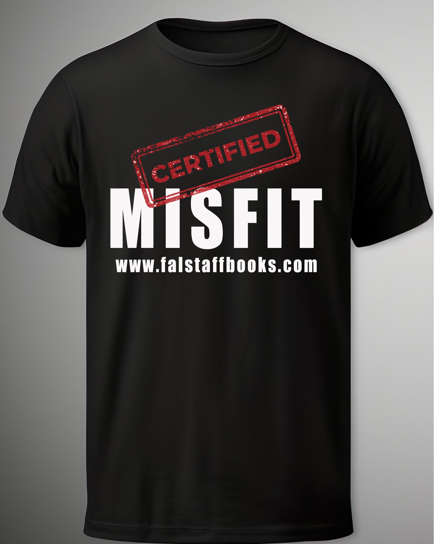 Certified Misfit T-Shirt