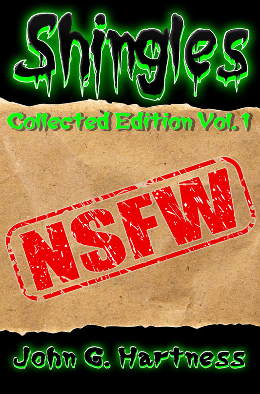 NSFW - Shingles Collected Edition Volume One