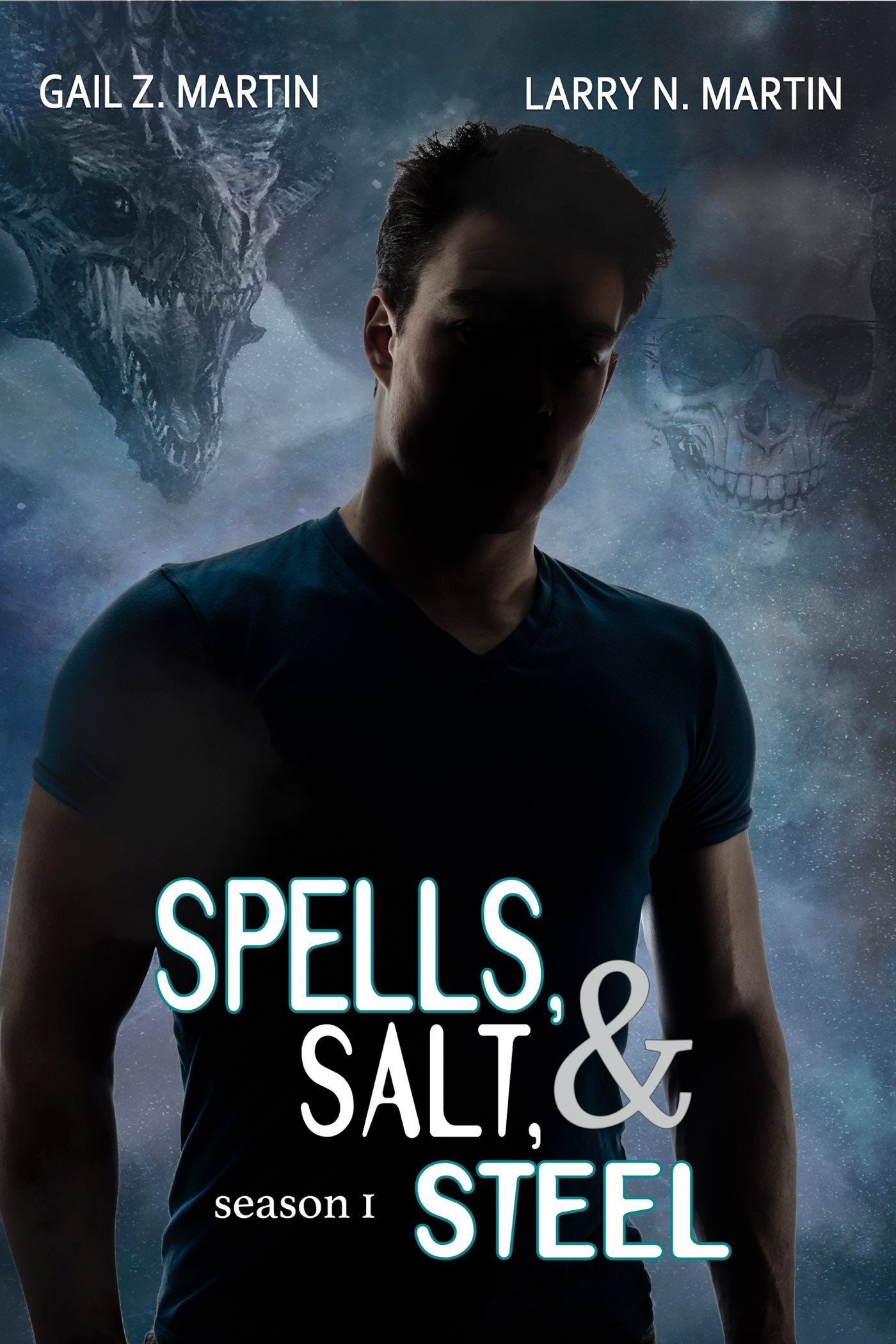 Spells, Salt, & Steel Season One Ebook