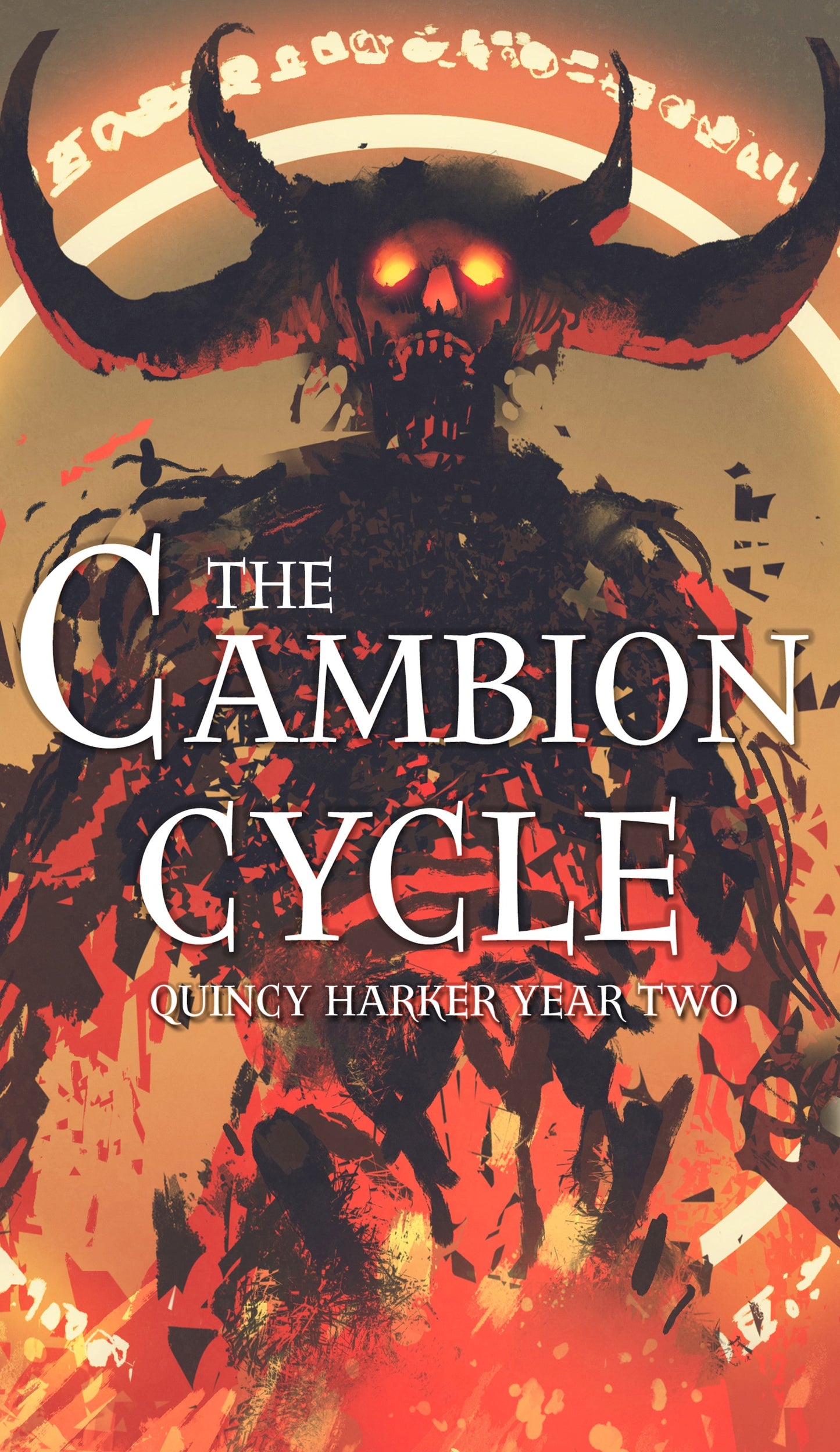 Cambion Cycle - Quincy Harker Year Two Paperback