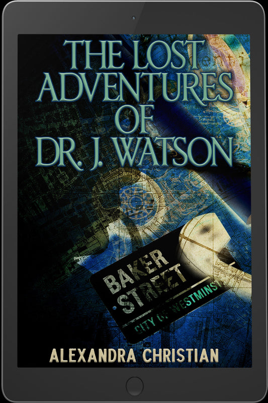 The Lost Adventures of Dr. J. Watson