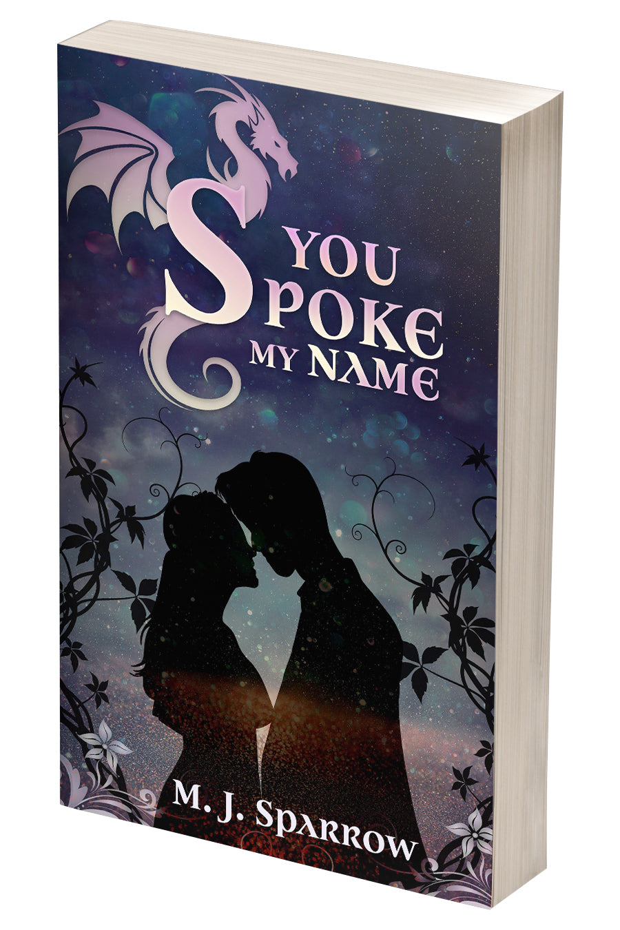 You Spoke My Name